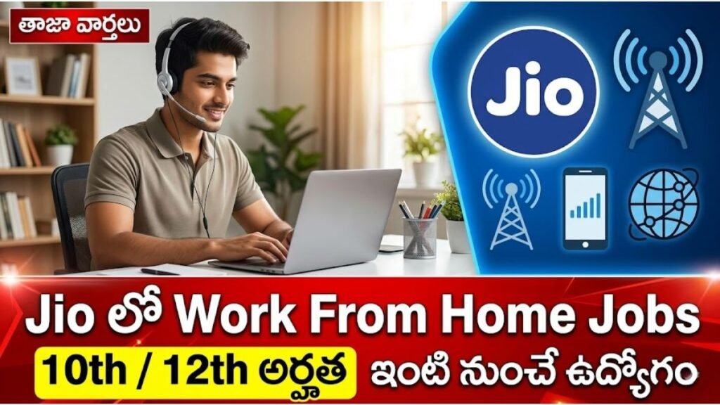 Jio Recruitment 2026 Work From Home Jobs